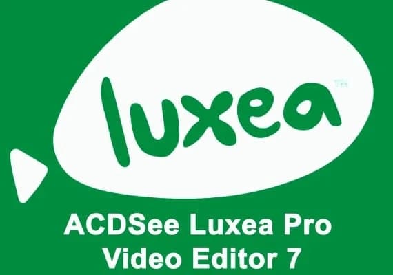 ACDSee LUXEA Pro Video Editor 7