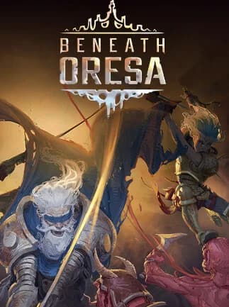 Beneath Oresa