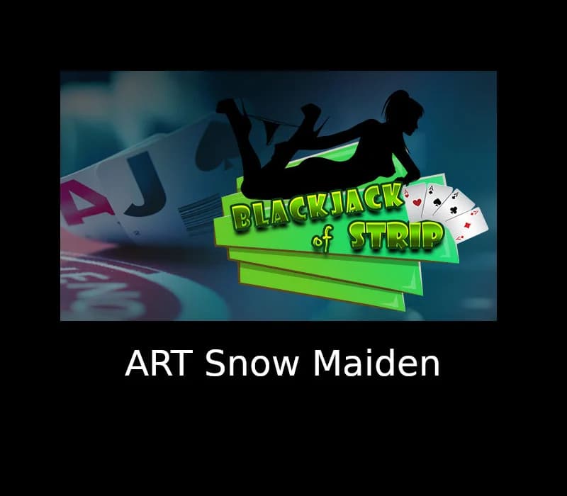 Blackjack of Strip - ART Snow Maiden DLC Steam
