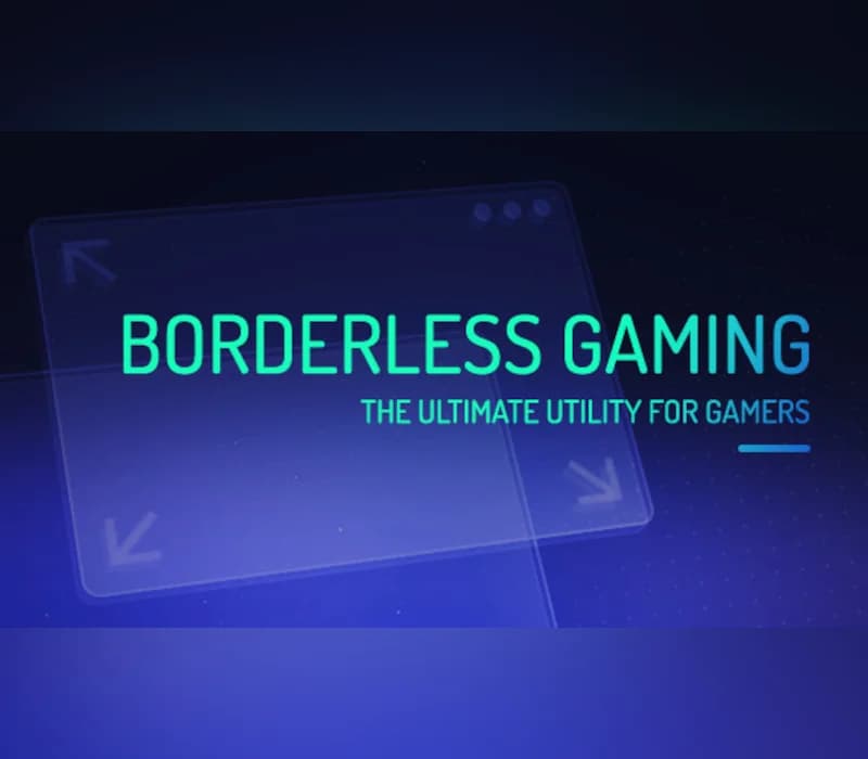 Borderless Gaming PC Steam