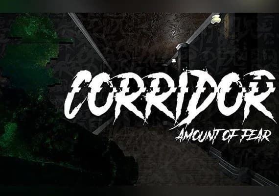Corridor: Amount of Fear