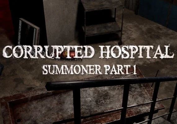 Corrupted Hospital: Summoner Part 1 VR