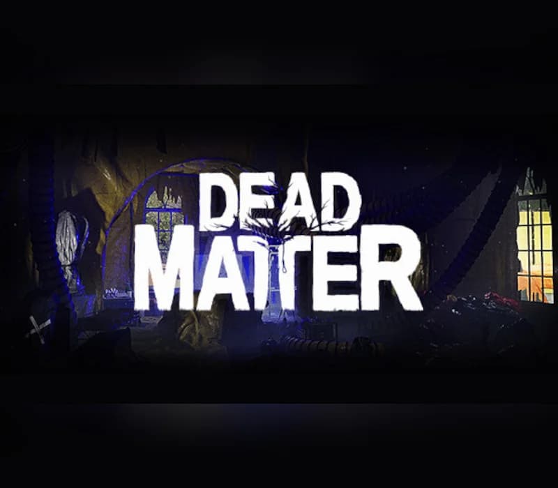 Dead Matter Steam