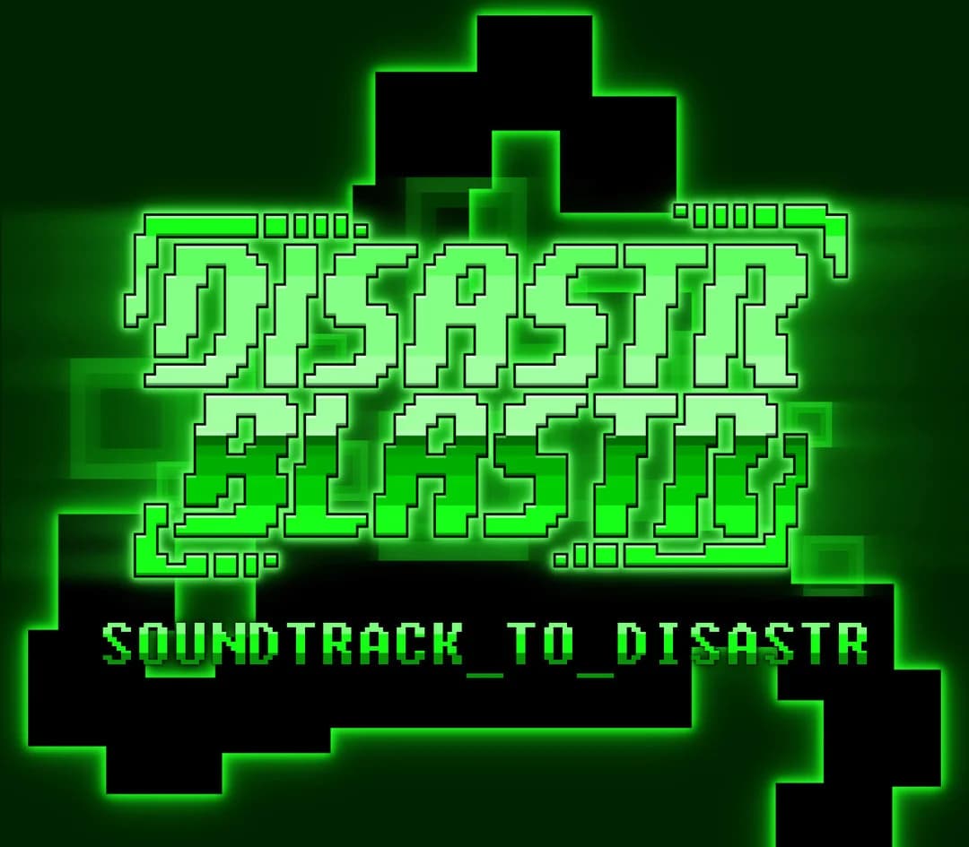 Disastr_Blastr - Soundtrack_to_Disastr DLC Steam