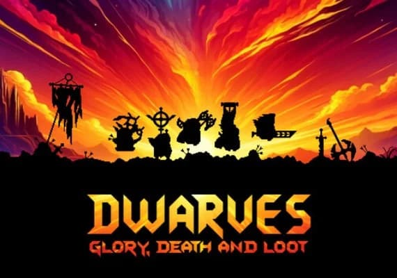 Dwarves: Glory, Death and Loot