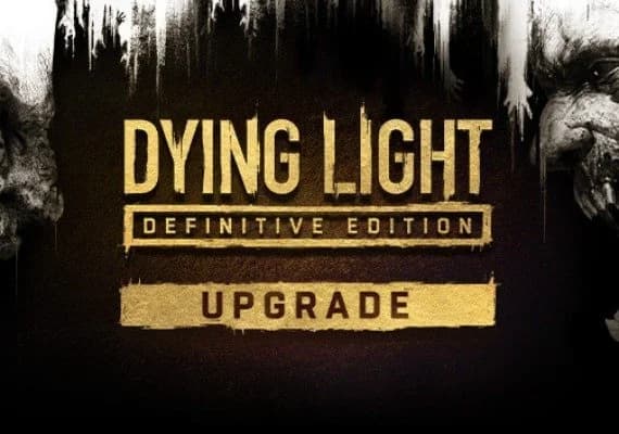 Dying Light - Definitive Edition Upgrade DLC