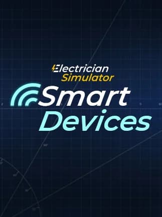 Electrician Simulator - Smart Devices DLC