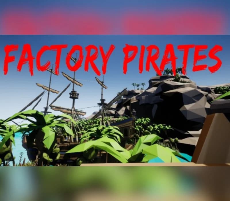 Factory pirates Steam
