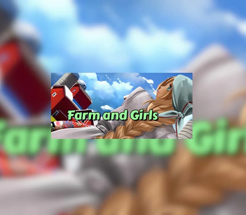 Farm and Girls Steam