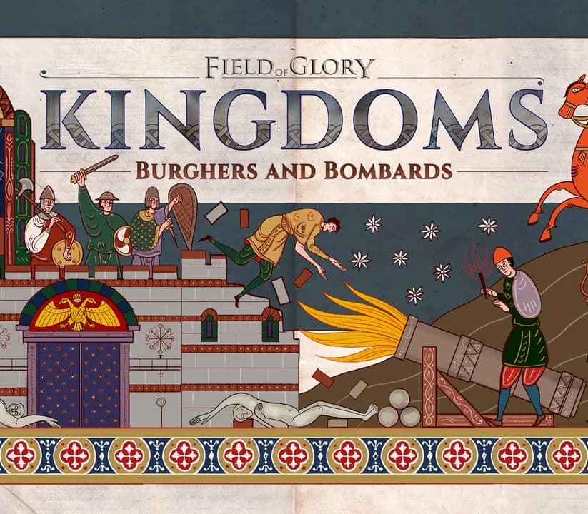 Field of Glory: Kingdoms - Burghers and Bombards DLC PC Steam