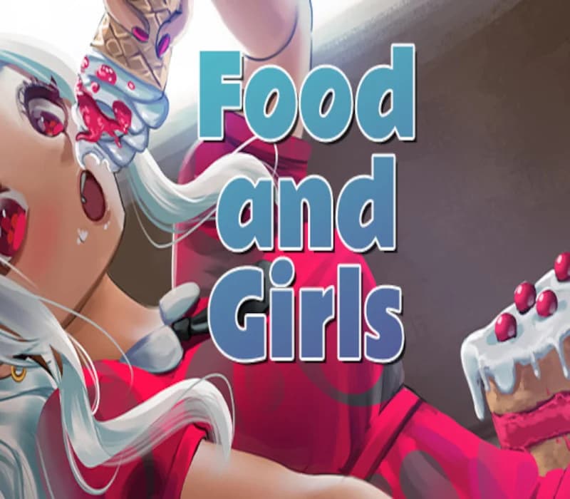 Food and Girls Steam