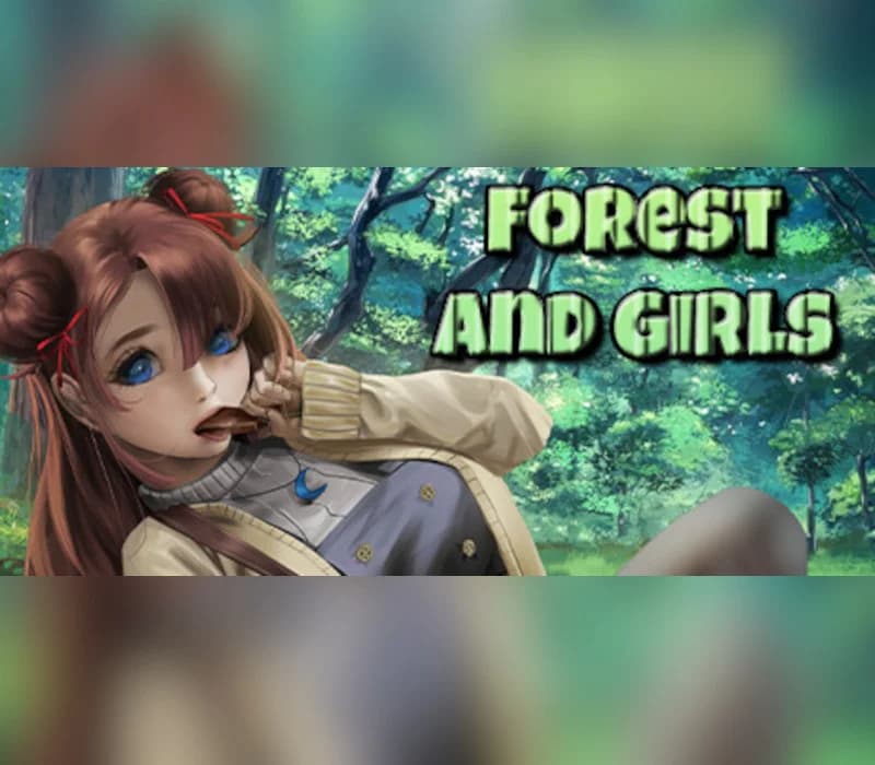 Forest and Girls Steam