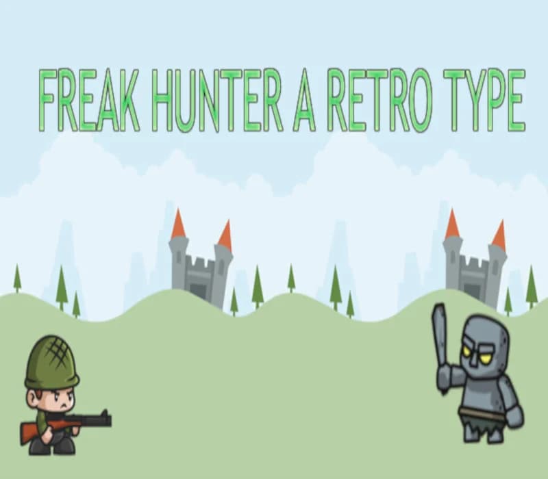 Freak Hunter A Retro Type Steam