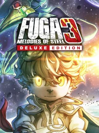 Fuga: Melodies of Steel 3 Deluxe Edition
