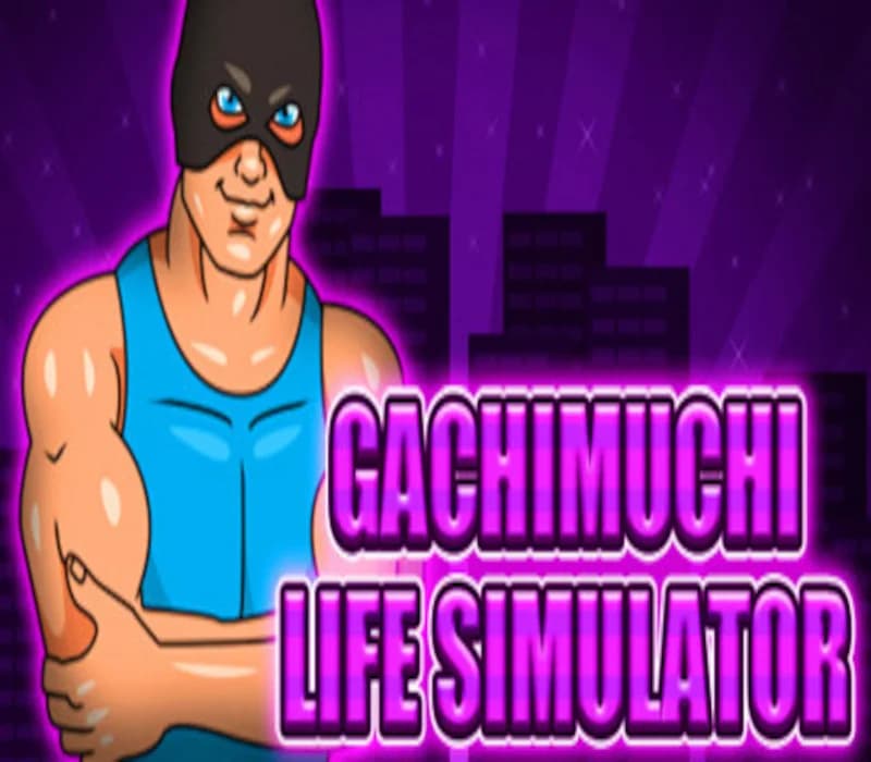 Gachimuchi Life Simulator Steam