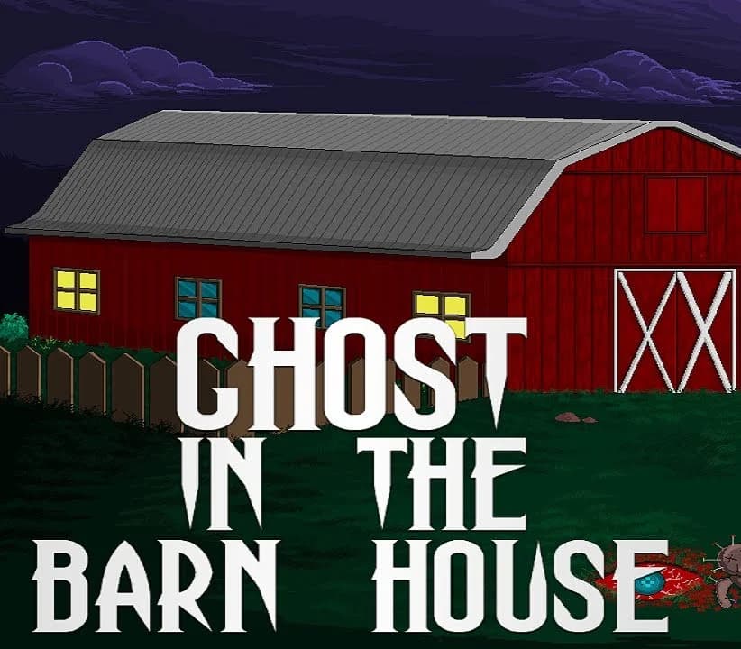 Ghost In The Barn House Steam
