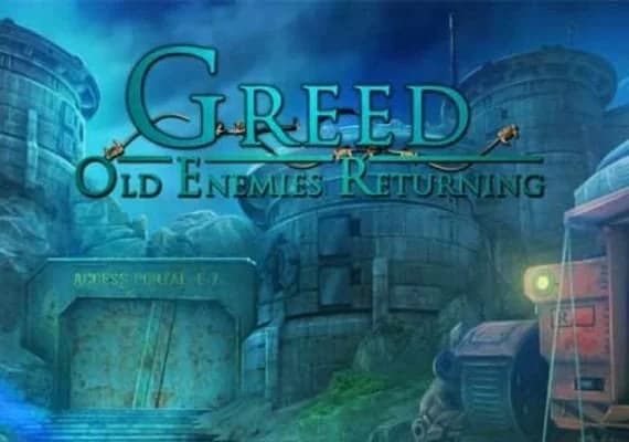 Greed 3: Old Enemies Returning
