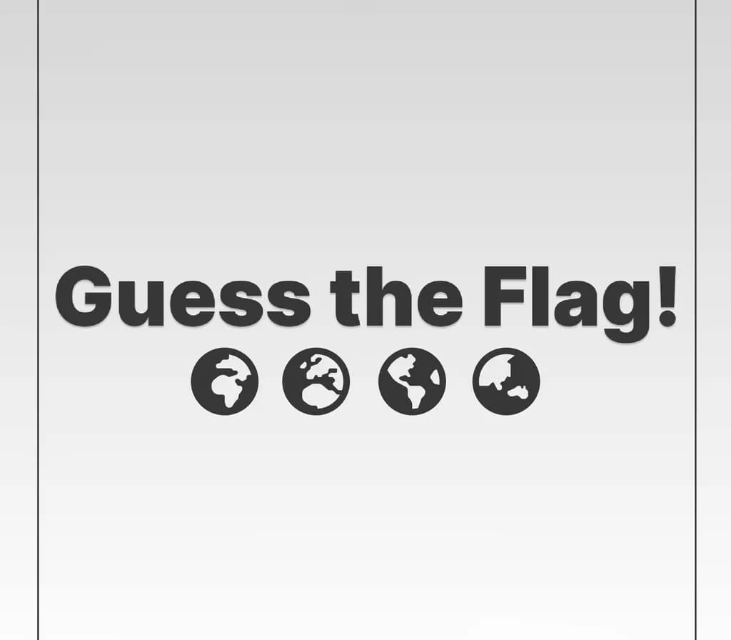 Guess the Flag!