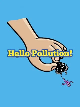 Hello Pollution!