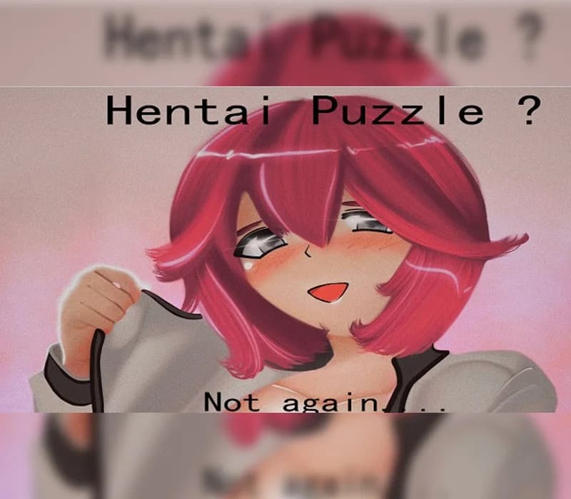 Hentai puzzle ? Not again.... Steam