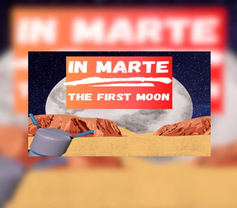 In Marte: The First Moon Steam