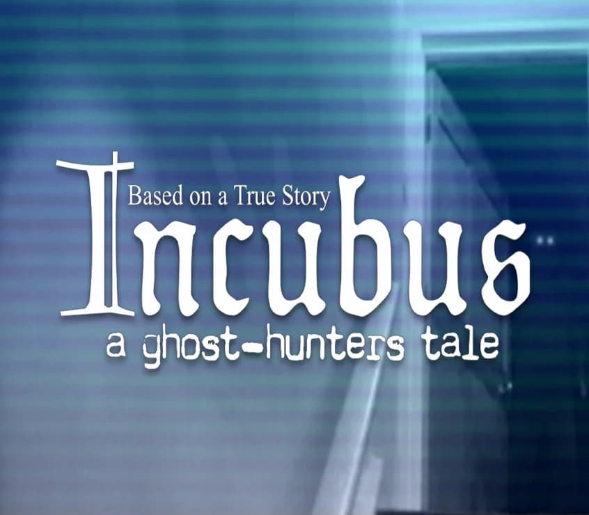 Incubus - A ghost-hunters tale Steam