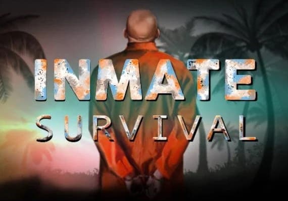 Inmate: Survival