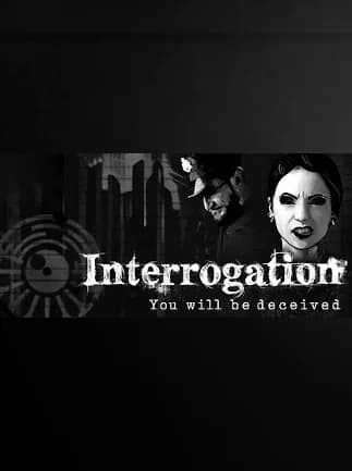 Interrogation: You will be deceived - Steam -