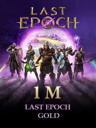 Last Epoch Gold 1M - Legacy Standard -