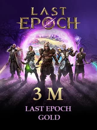 Last Epoch Gold 3M - Legacy Standard -