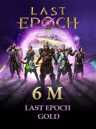 Last Epoch Gold 6M - Legacy Standard -