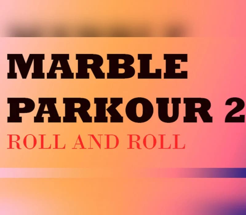 Marble Parkour 2 Steam
