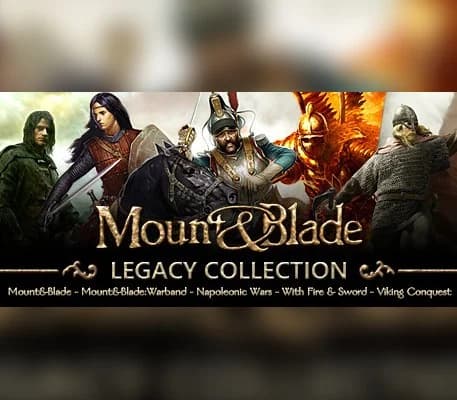 Mount & Blade Legacy Collection