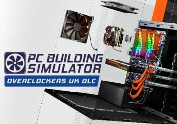 PC Building Simulator: Overclockers Workshop