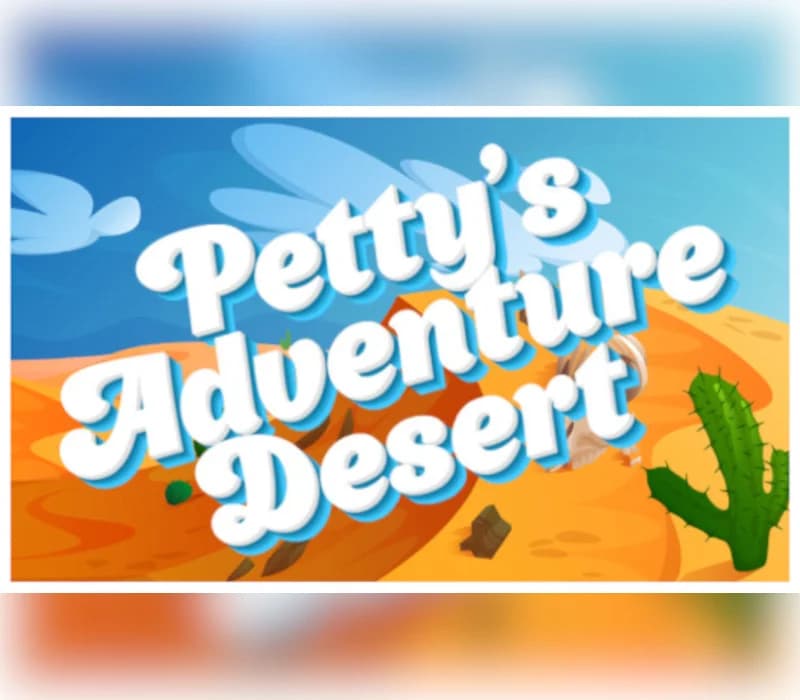 Petty's Adventure: Desert Steam