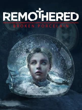 Remothered: Broken Porcelain