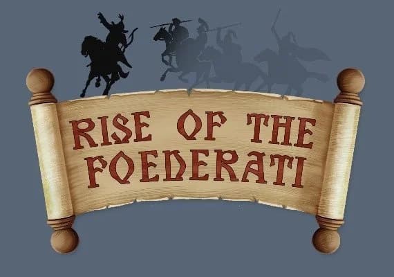 Rise of the Foederati