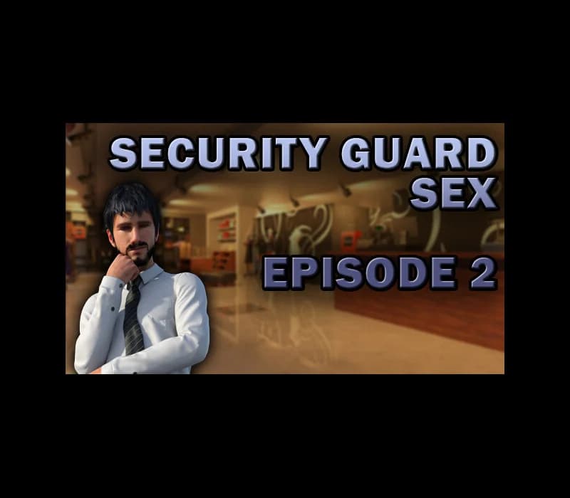 Security Guard Sex - Episode 2 PC Steam
