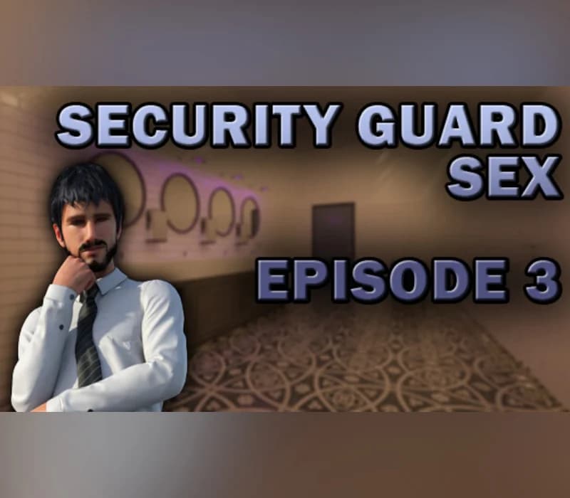 Security Guard Sex - Episode 3 PC Steam