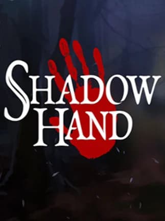 Shadowhand (PC) - Steam Key -