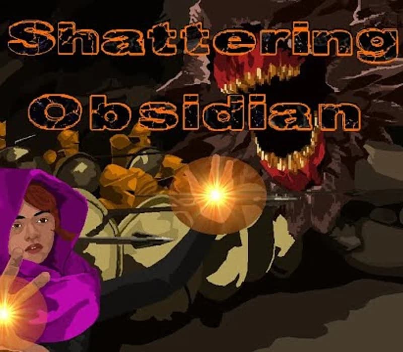 Shattering Obsidian Steam
