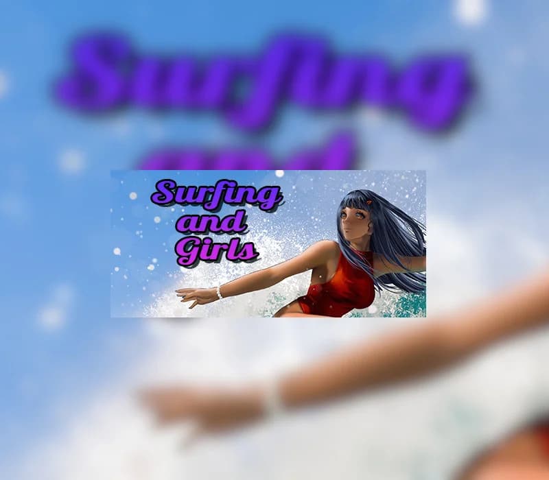Surfing and Girls Steam