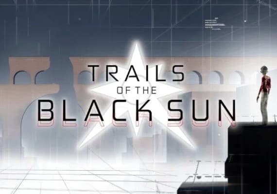 Trails of the Black Sun