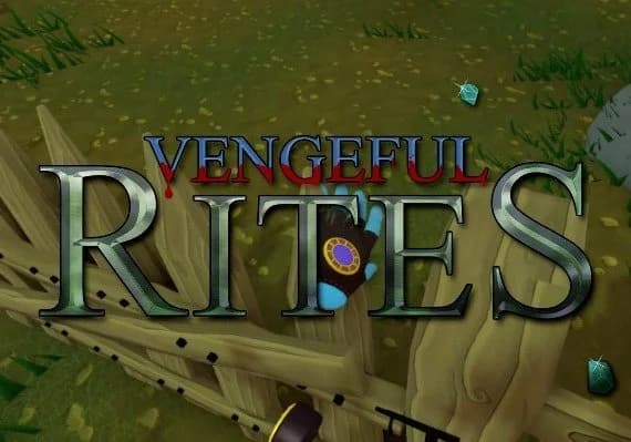 Vengeful Rites VR