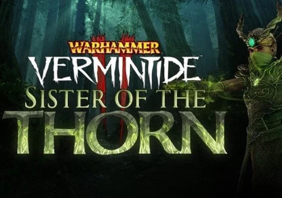 Warhammer: Vermintide 2 - Sister of the Thorn