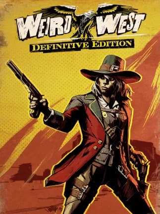 Weird West Definitive Edition