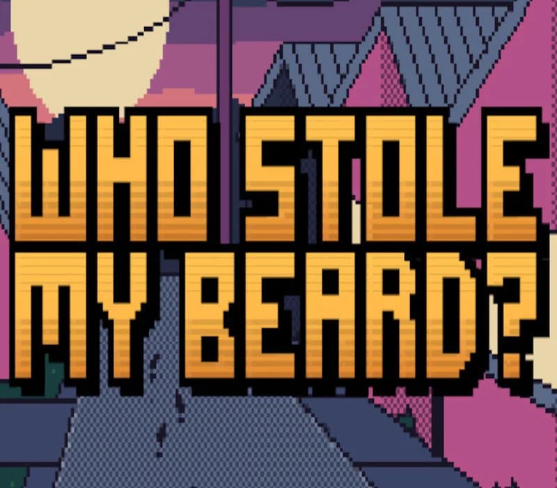 Who Stole My Beard? Steam