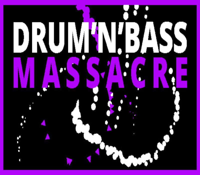 DRUM'N'BASS MASSACRE Steam