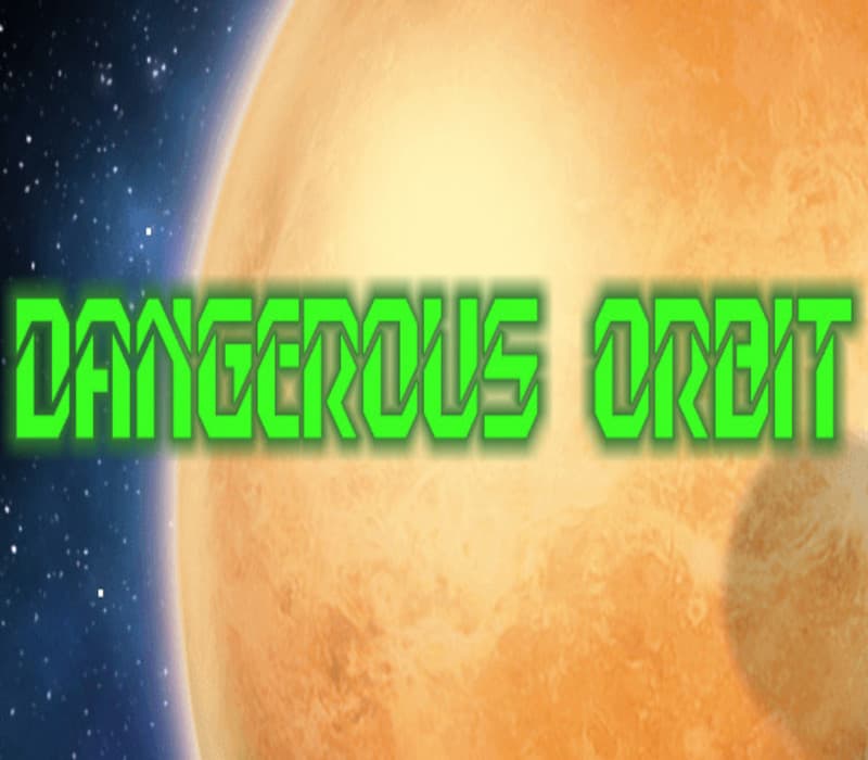 Dangerous Orbit Steam