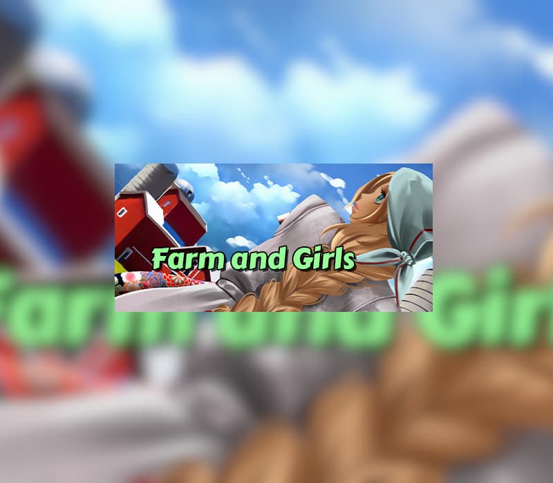 Farm and Girls Steam